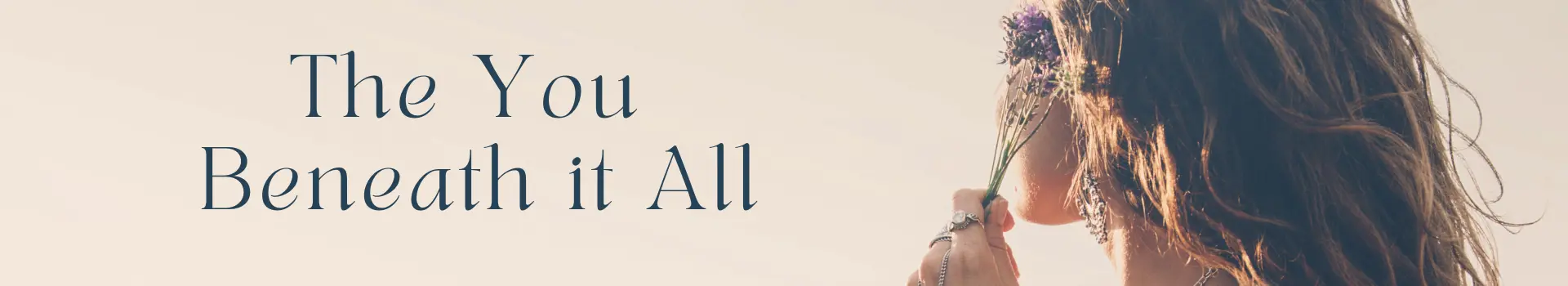 The You Beneath it All Banner