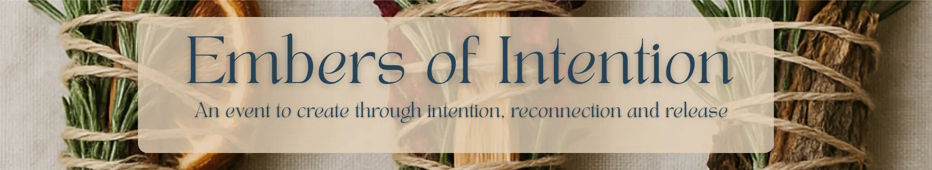 Embers of Intention Banner